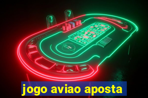 jogo aviao aposta